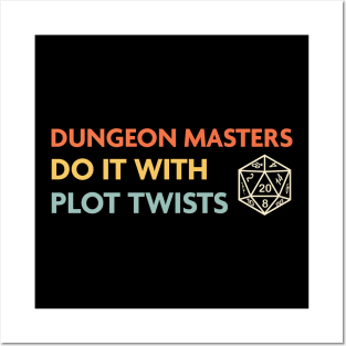 Dungeon Masters Do It With Plot Twists, DnD DM Class Posters and Art